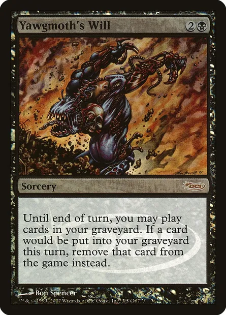 Yawgmoth's Will, Magic card G07 3 — Judge Gift Cards 2007 set