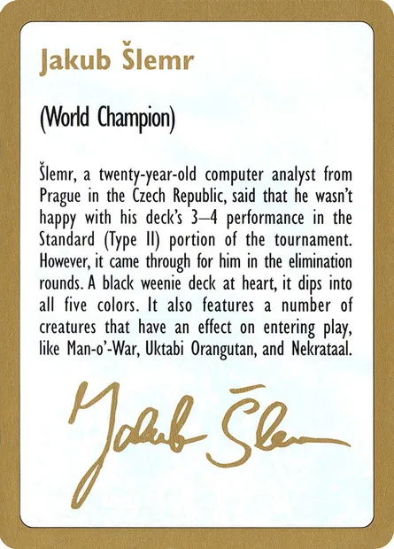 Jakub Šlemr Bio, Magic card WC97 js0a — World Championship Decks 1997 set