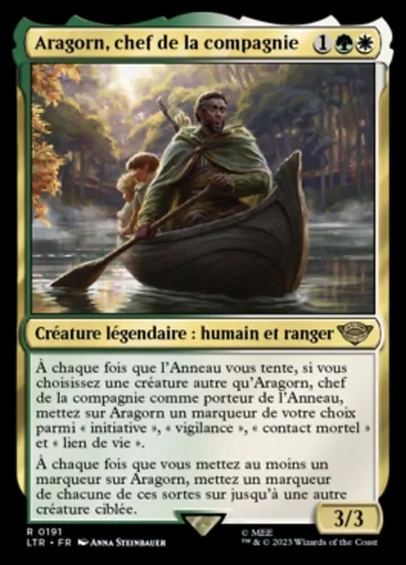 Aragorn, chef de la compagnie, carte Magic LTR 191 — extension Le Seigneur des Anneaux : chroniques de la Terre du Milieu