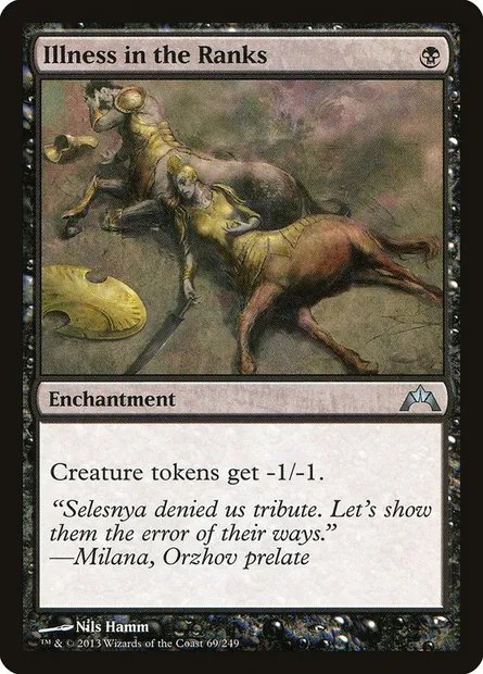 Illness in the Ranks, Magic card GTC 69 — Gatecrash set