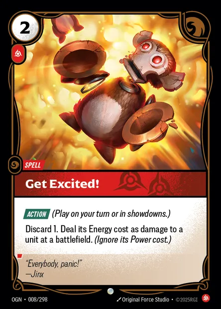 Get Excited!, Riftbound card OGN 008 — Origins set