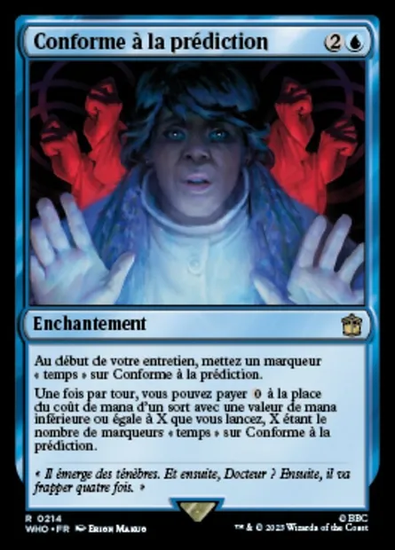 Conforme à la prédiction, carte Magic WHO 214 — extension Doctor Who