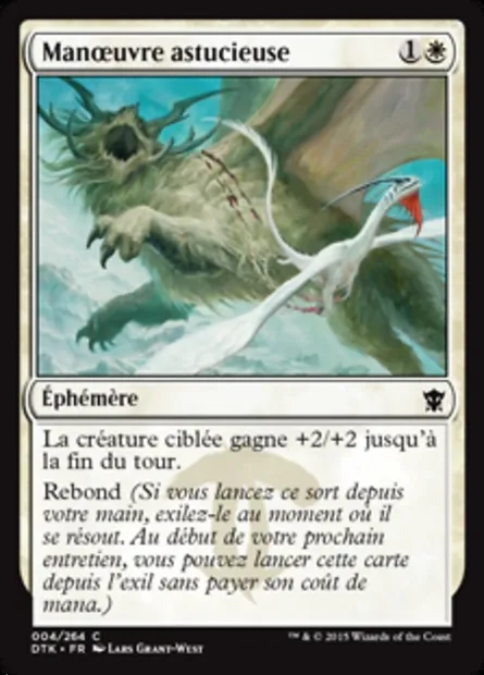 Manœuvre astucieuse, carte Magic DTK 4 — extension Les Dragons de Tarkir