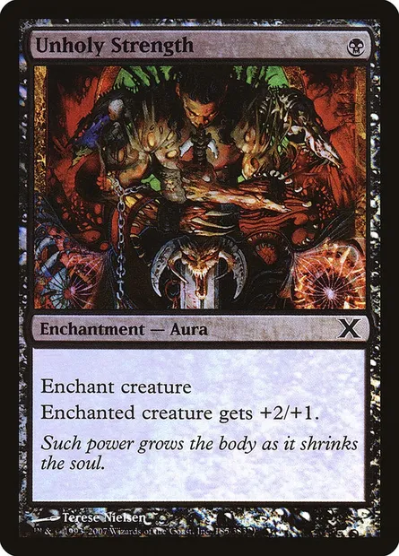 Unholy Strength, Magic card 10E 185★ — Tenth Edition set