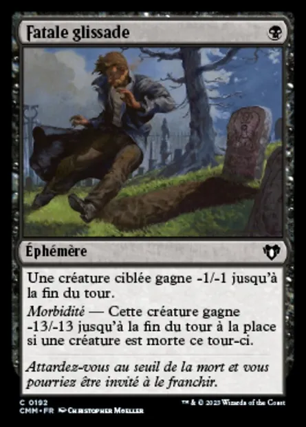 Fatale glissade, carte Magic CMM 192 — extension Commander Masters