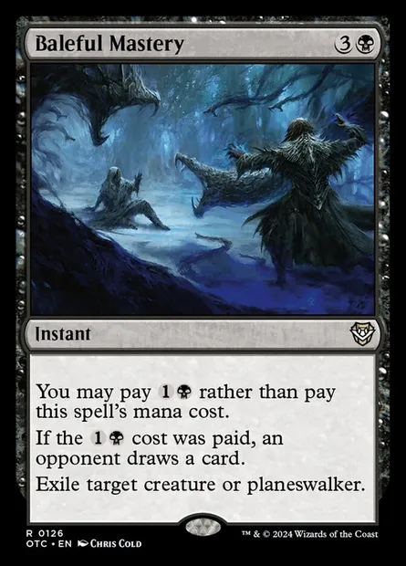 Baleful Mastery, Magic card OTC 126 — Outlaws of Thunder Junction Commander set