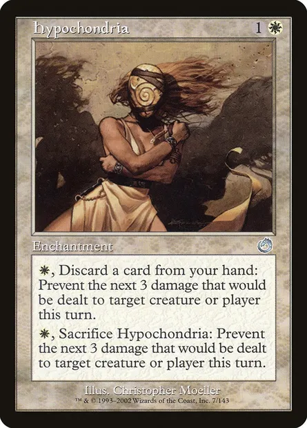 Hypochondria, Magic card TOR 7 — Torment set