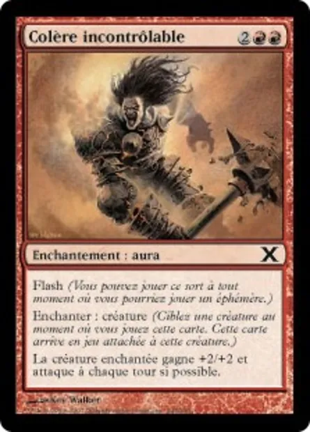 Colère incontrôlable, carte Magic 10E 244 — extension Dixième édition