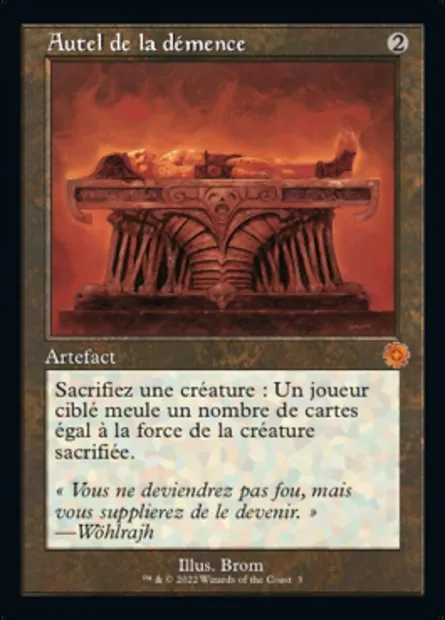 Autel de la démence, carte Magic BRR 3 — extension The Brothers' War Retro Artifacts