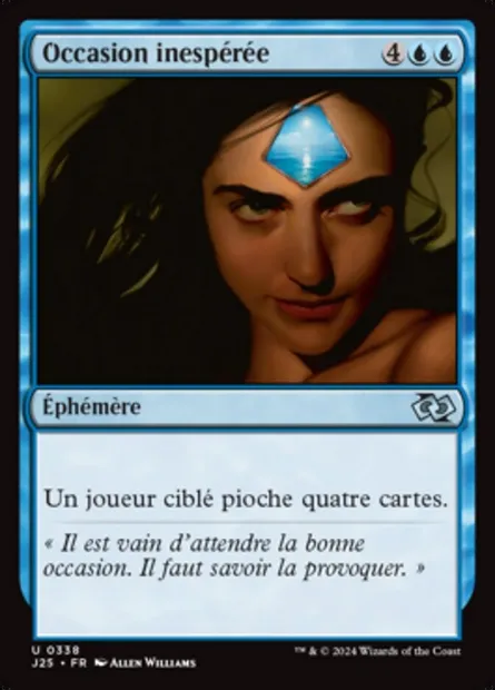 Occasion inespérée, carte Magic J25 338 — extension Foundations Jumpstart