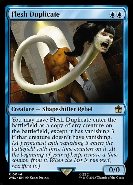 Flesh Duplicate, Magic card WHO 44 — Doctor Who set