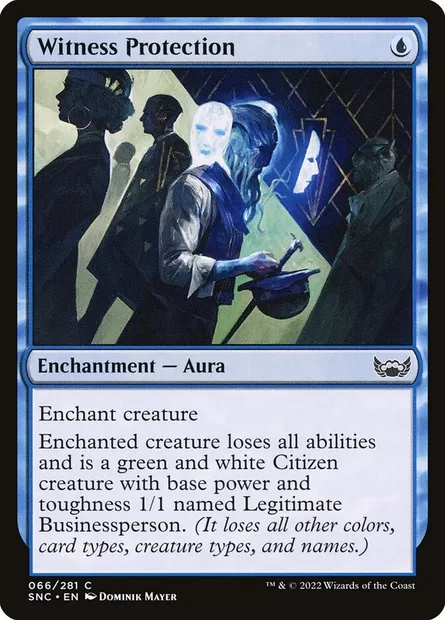 Witness Protection, Magic card SNC 66 — Streets of New Capenna set
