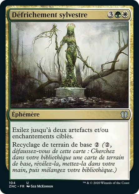 Défrichement sylvestre, carte Magic ZNC 104 — extension Zendikar Rising Commander