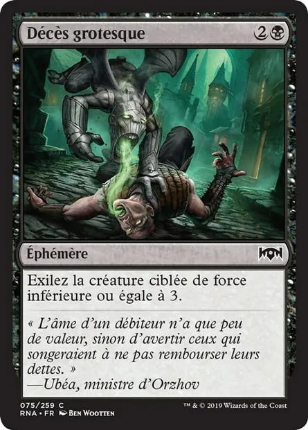 Décès grotesque, carte Magic RNA 75 — extension L'allégeance de Ravnica