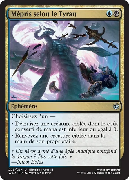 Mépris selon le Tyran, carte Magic WAR 225 — extension La guerre des Planeswalkers