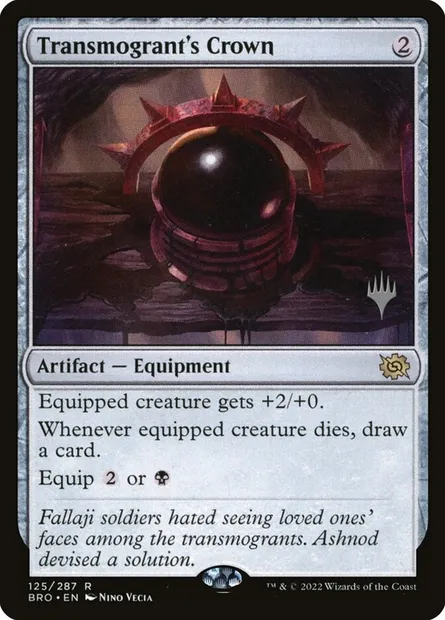 Transmogrant's Crown, Magic card PBRO 125p — The Brothers' War Promos set