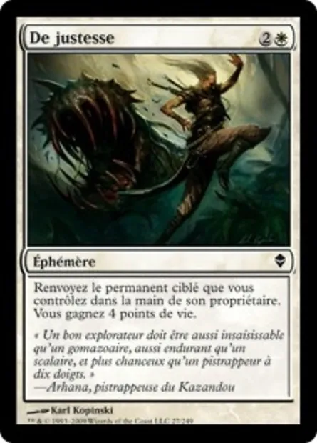 De justesse, carte Magic ZEN 27 — extension Zendikar