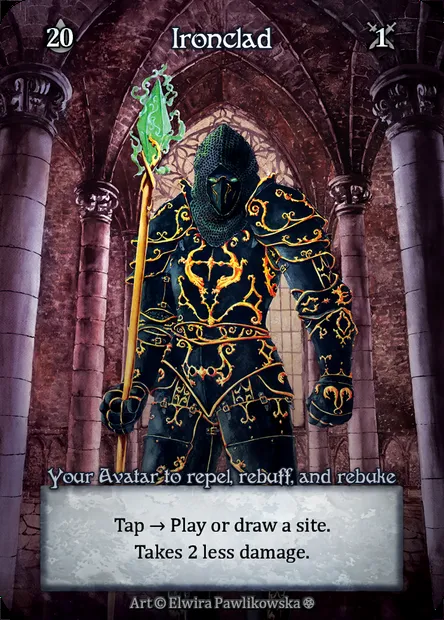 Ironclad, Sorcery card GOT 008 — Gothic set