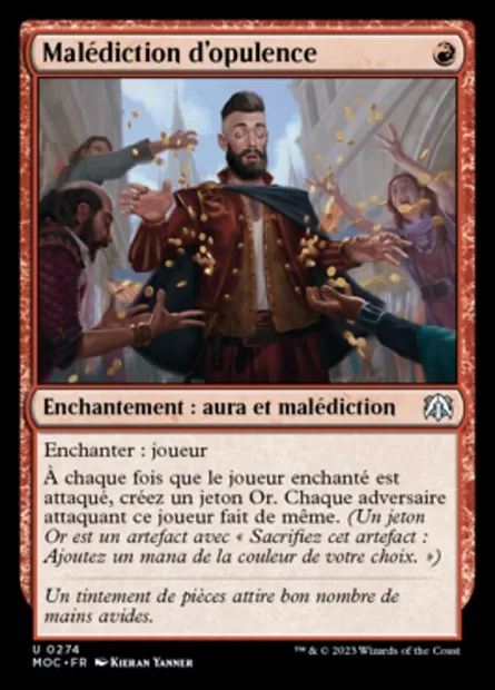 Malédiction d'opulence, carte Magic MOC 274 — extension March of the Machine Commander