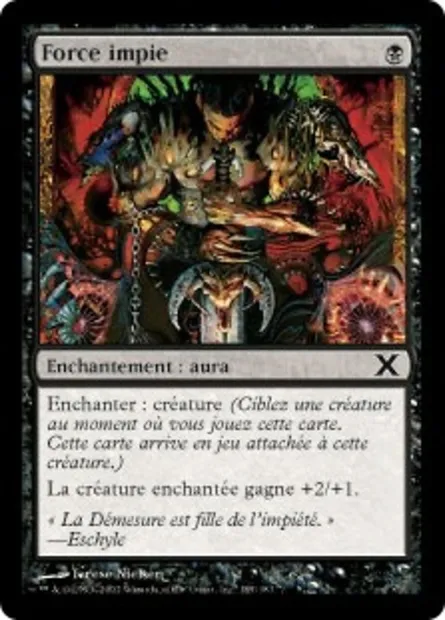 Force impie, carte Magic 10E 185 — extension Dixième édition