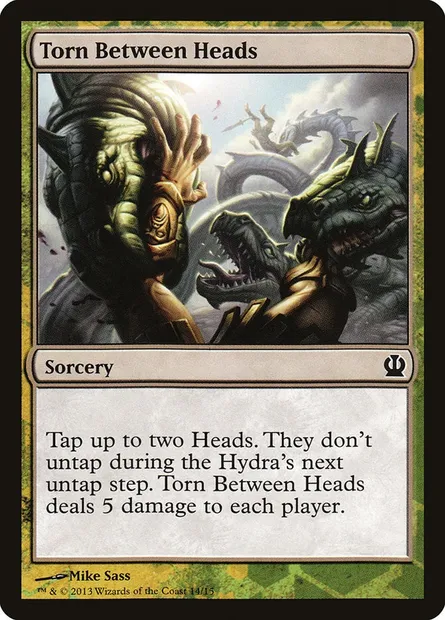 Torn Between Heads, Magic card TFTH 14 — Face the Hydra set