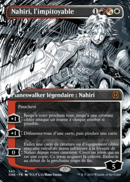 Nahiri, l'impitoyable, carte Magic ONE 343 — extension Tous Phyrexians