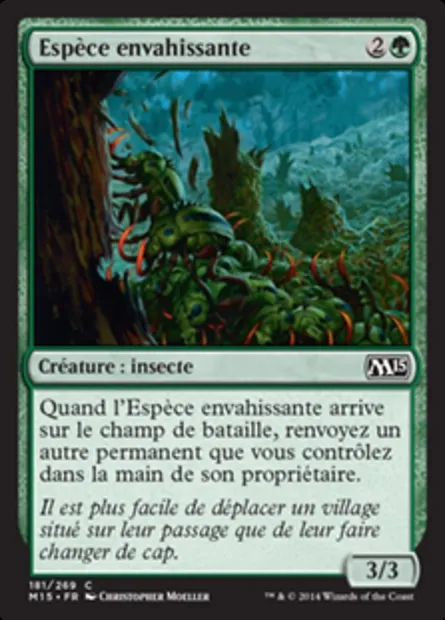 Espèce envahissante, carte Magic M15 181 — extension Magic 2015