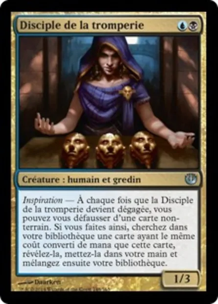 Disciple de la tromperie, carte Magic JOU 148 — extension Incursion dans Nyx