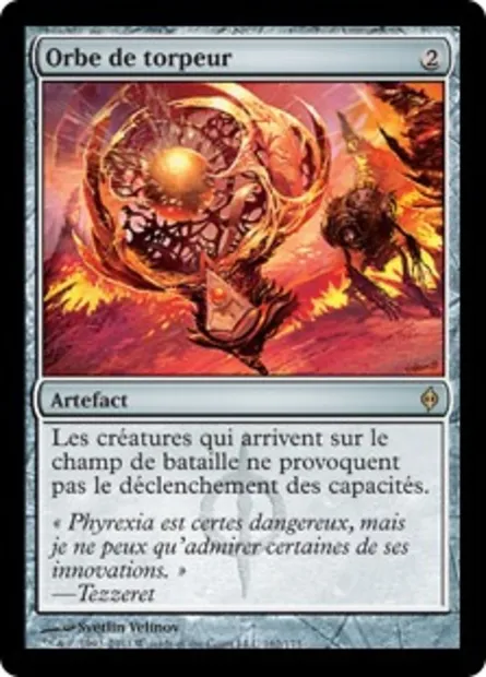 Orbe de torpeur, carte Magic NPH 162 — extension La Nouvelle Phyrexia