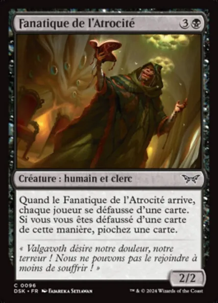 Fanatique de l'Atrocité, carte Magic DSK 96 — extension Duskmourn: House of Horror
