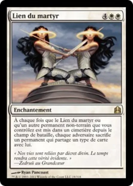 Lien du martyr, carte Magic CMD 19 — extension Commander 2011