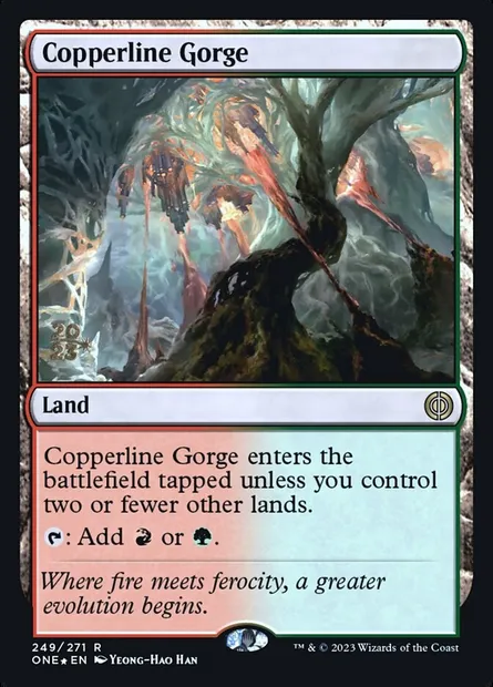 Copperline Gorge, Magic card PONE 249s — Phyrexia: All Will Be One Promos set