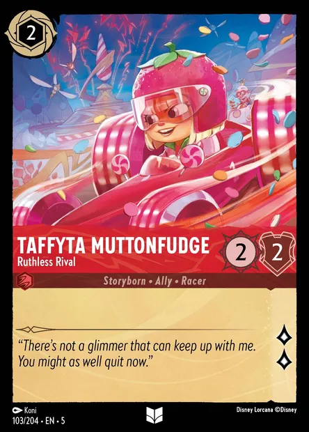 Taffyta Muttonfudge - Ruthless Rival, Disney Lorcana card CH5-103 — Shimmering Skies set