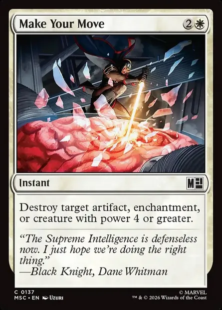 Make Your Move, Magic card MSC 137 — Marvel Super Heroes Commander set