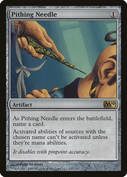 Pithing Needle, Magic card M10 217 — Magic 2010 set