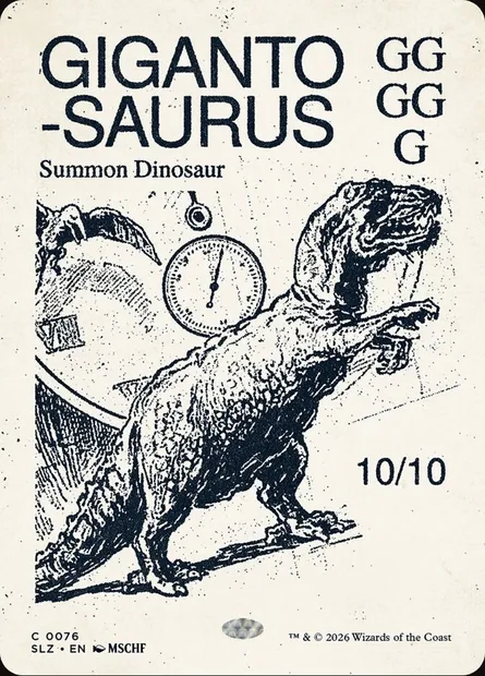 GIGANTO-SAURUS, carte Magic SLZ 76 — extension The Zeta Set