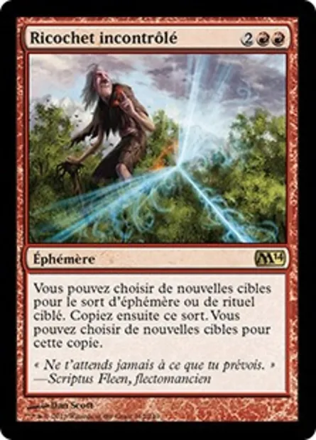 Ricochet incontrôlé, carte Magic M14 162 — extension Magic 2014