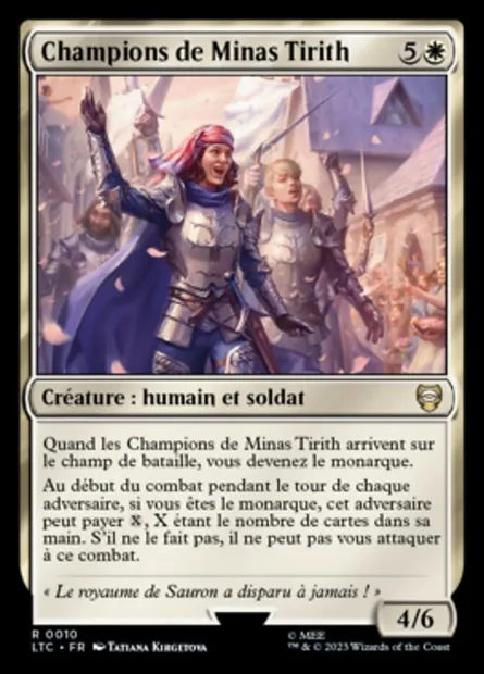 Champions de Minas Tirith, carte Magic LTC 10 — extension Tales of Middle-earth Commander