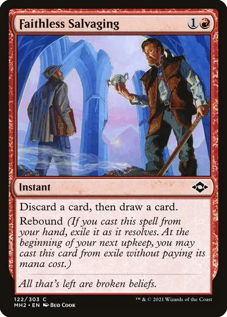 Faithless Salvaging, Magic card MH2 122 — Modern Horizons 2 set
