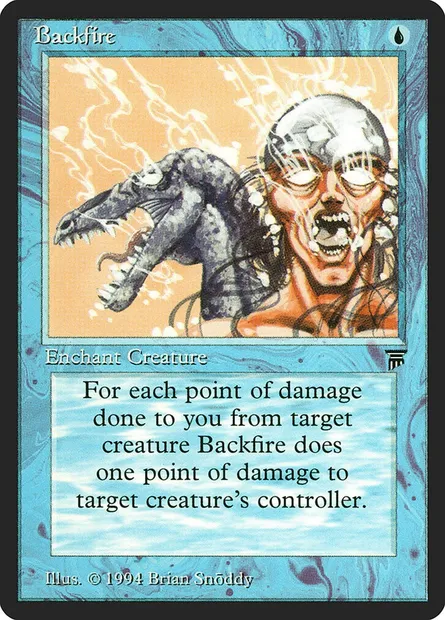 Backfire, Magic card LEG 47 — Legends set