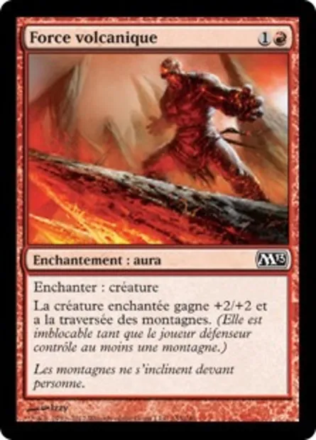 Force volcanique, carte Magic M13 155 — extension Magic 2013