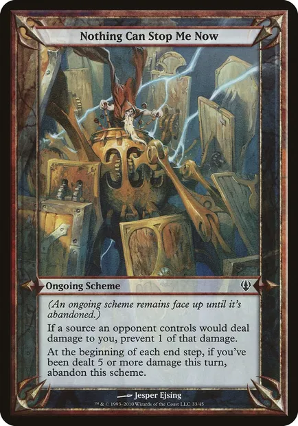 Nothing Can Stop Me Now, Magic card OARC 33★ — Archenemy Schemes set