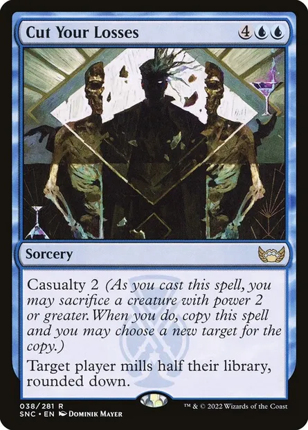 Cut Your Losses, Magic card SNC 38 — Streets of New Capenna set