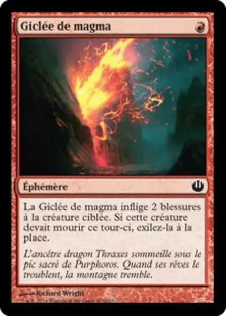 Giclée de magma, carte Magic JOU 103 — extension Incursion dans Nyx