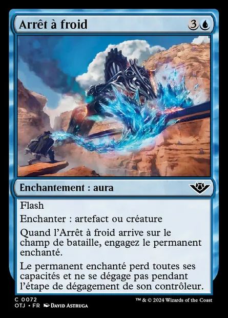 Arrêt à froid, carte Magic OTJ 72 — extension Outlaws of Thunder Junction