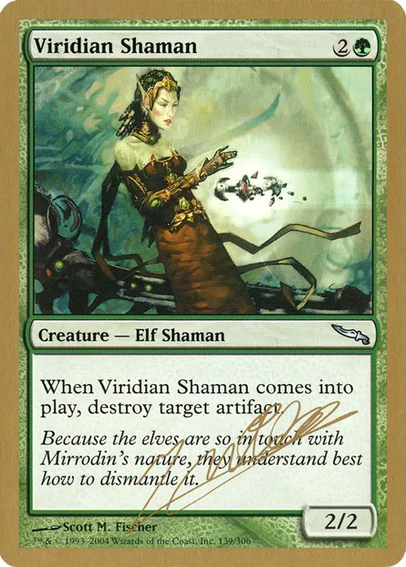 Shamane viridiane, carte Magic WC04 jn139 — extension World Championship Decks 2004