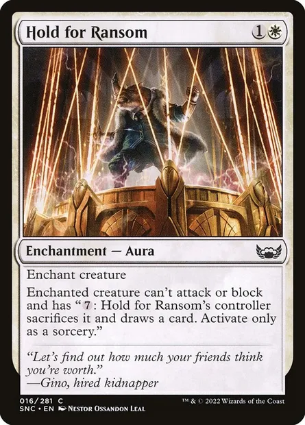 Hold for Ransom, Magic card SNC 16 — Streets of New Capenna set