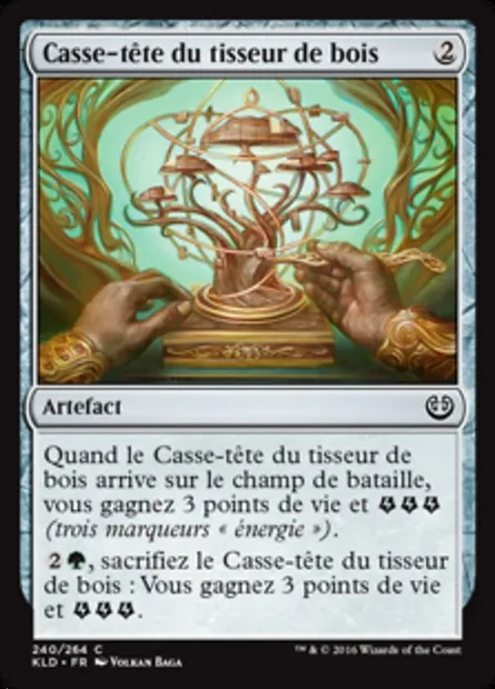 Casse-tête du tisseur de bois, carte Magic KLD 240 — extension Kaladesh