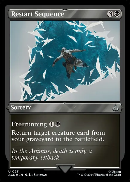 Restart Sequence, Magic card ACR 211 — Assassin's Creed set