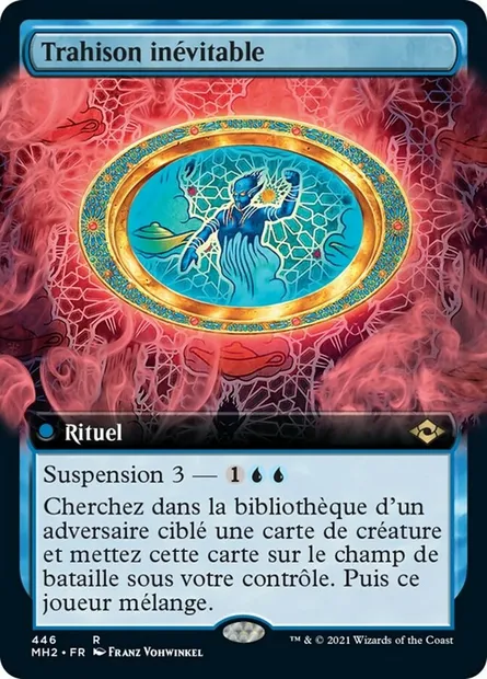Trahison inévitable, carte Magic MH2 446 — extension Horizons du Modern 2